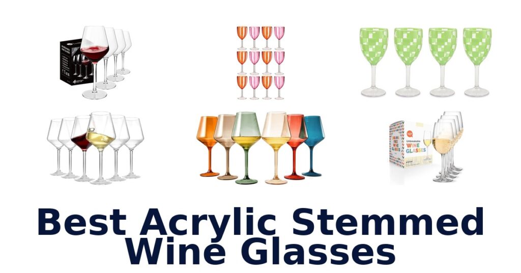 best acrylic stemmed wine glasses