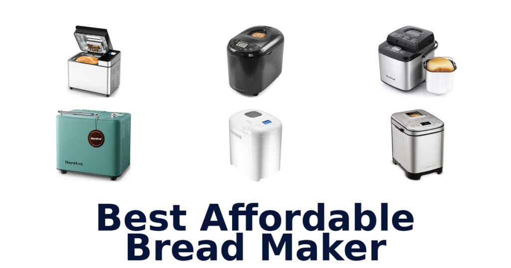 best affordable bread maker