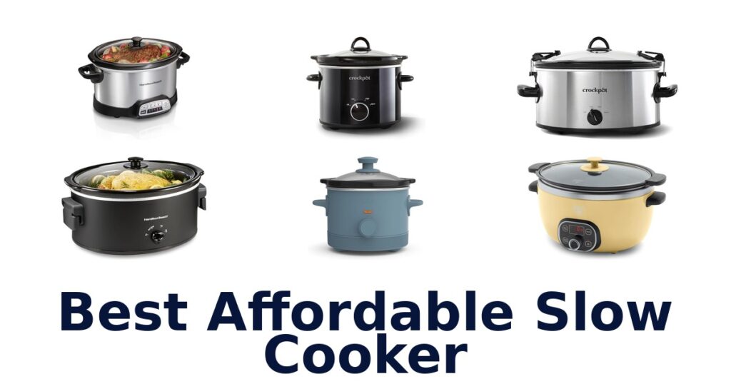 best affordable slow cooker