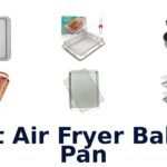 best air fryer baking pan