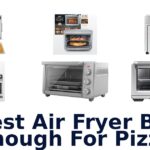 best air fryer big enough for pizza