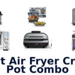 best air fryer crock pot combo