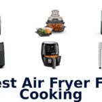 best air fryer for cooking