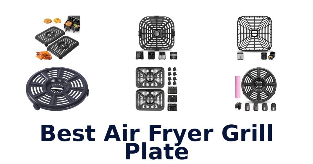 best air fryer grill plate