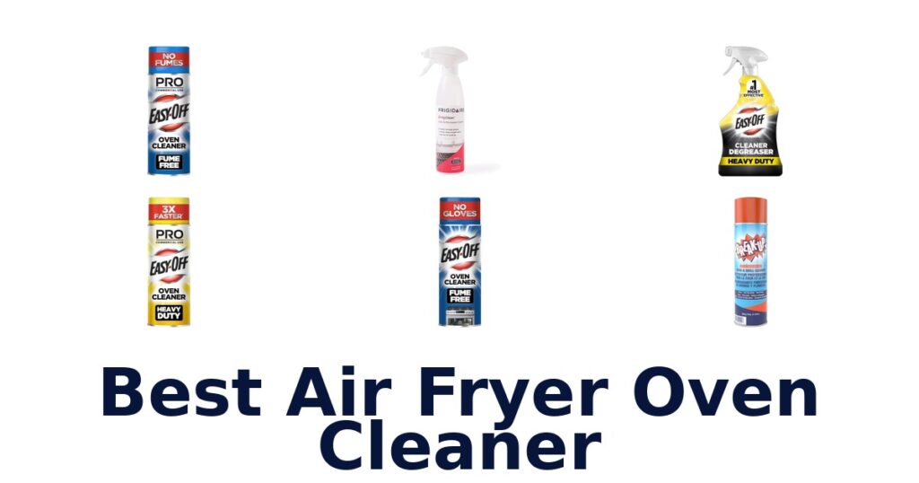 best air fryer oven cleaner