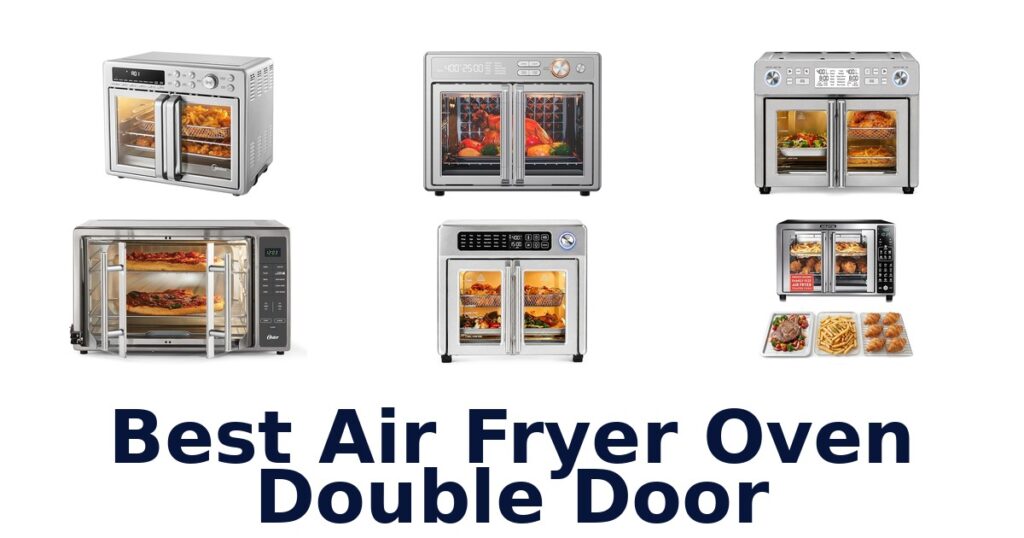 best air fryer oven double door