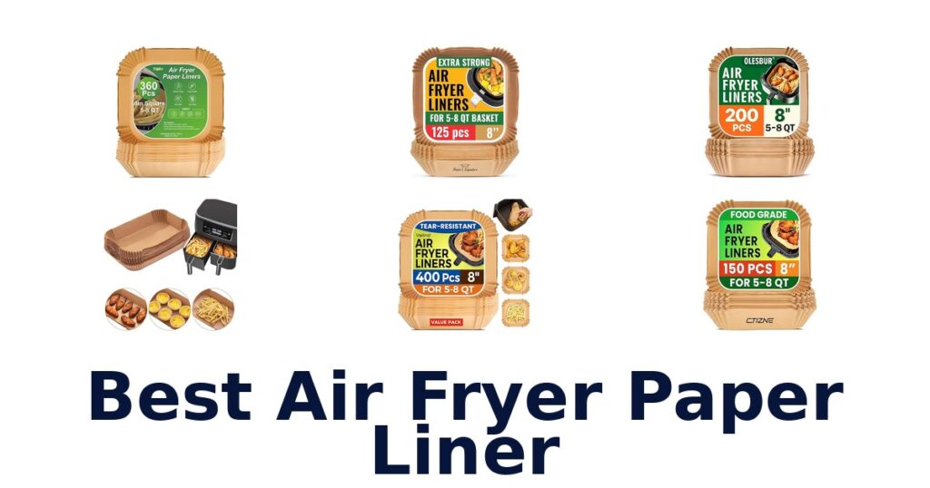 best air fryer paper liner