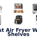 best air fryer with shelves