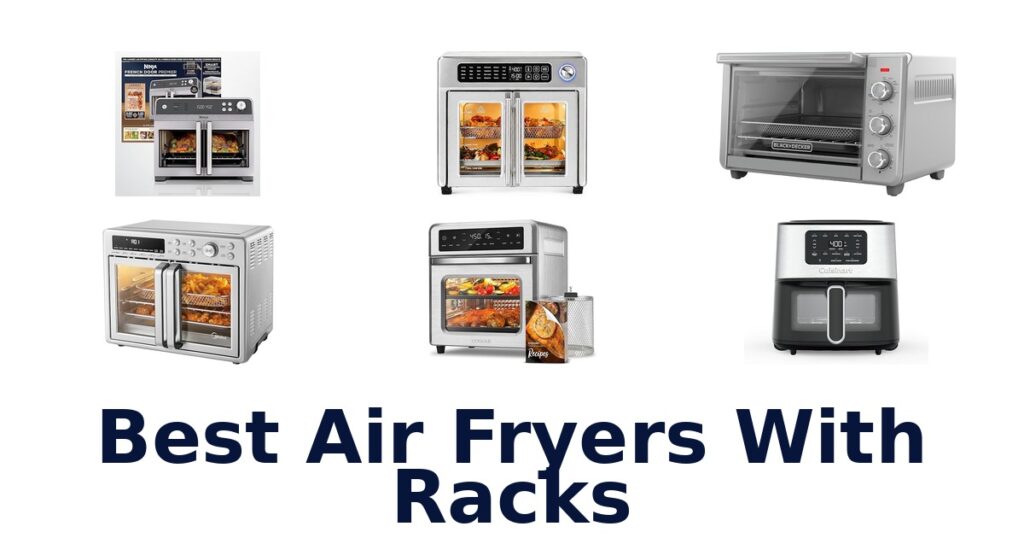 best air fryers with racks