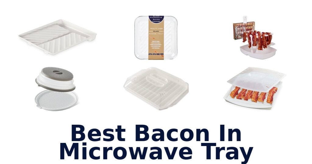 best bacon in microwave tray