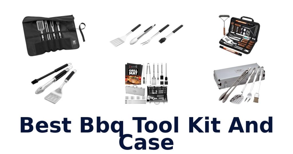 best bbq tool kit and case
