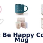 best be happy coffee mug