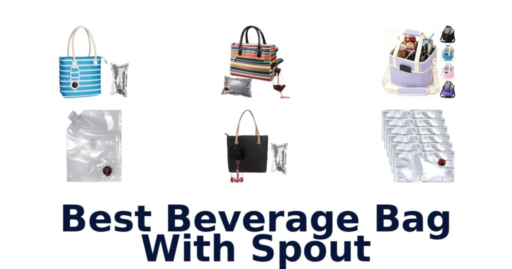 best beverage bag with spout