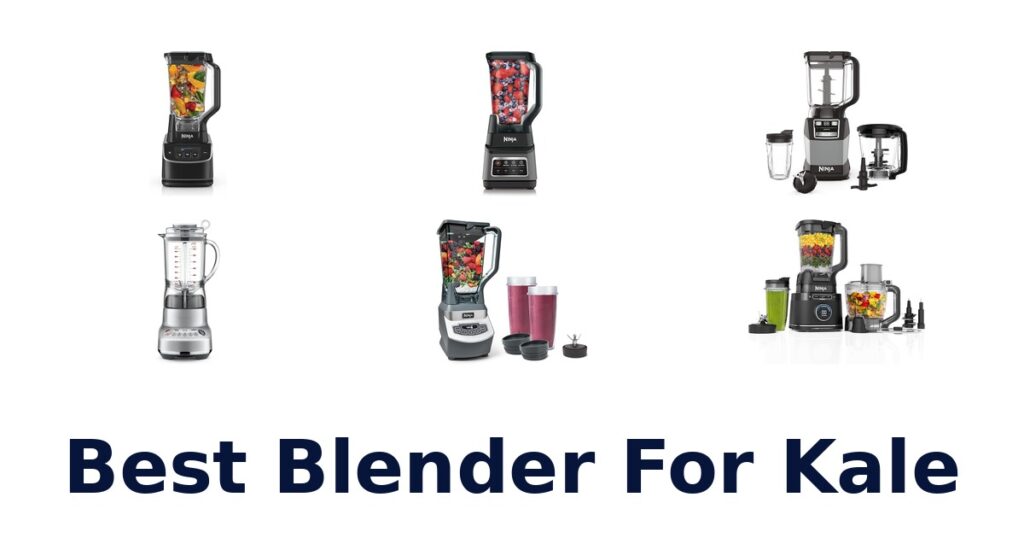 best blender for kale