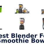 best blender for smoothie bowl