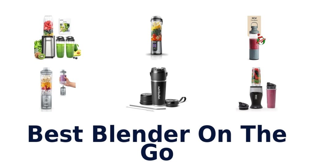 best blender on the go