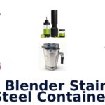 best blender stainless steel container