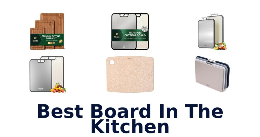 best board in the kitchen