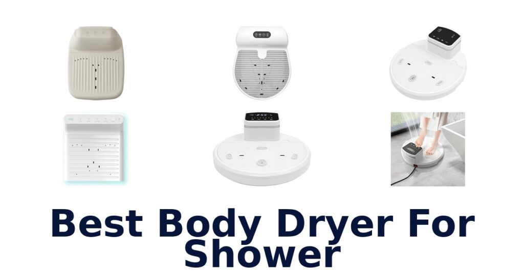 best body dryer for shower