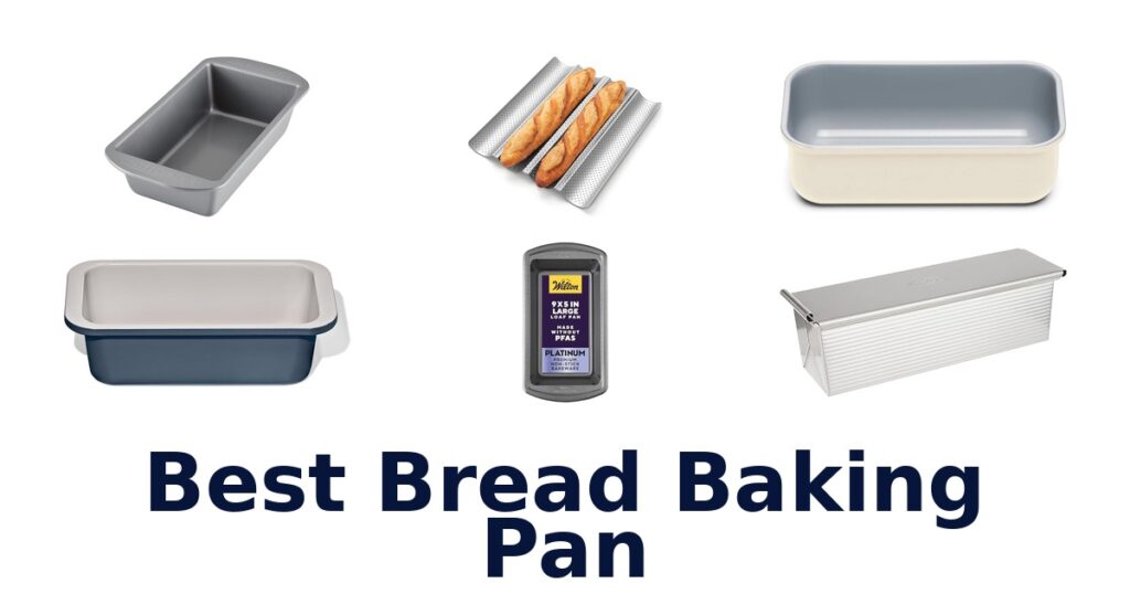 best bread baking pan