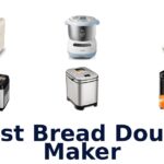 best bread dough maker