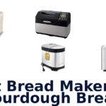 best bread maker for sourdough bread