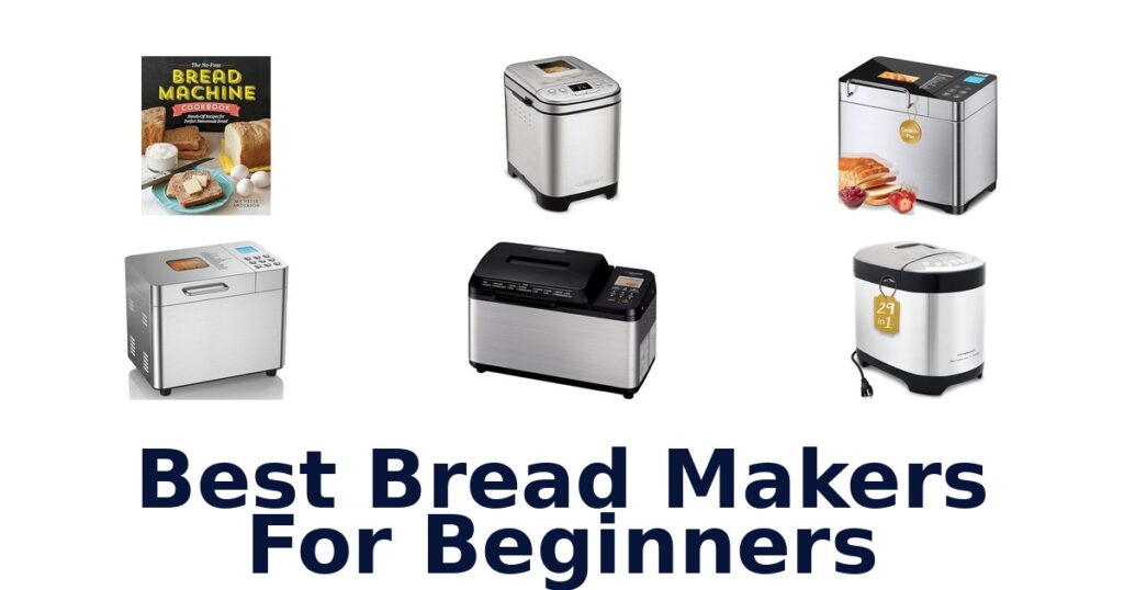best bread makers for beginners