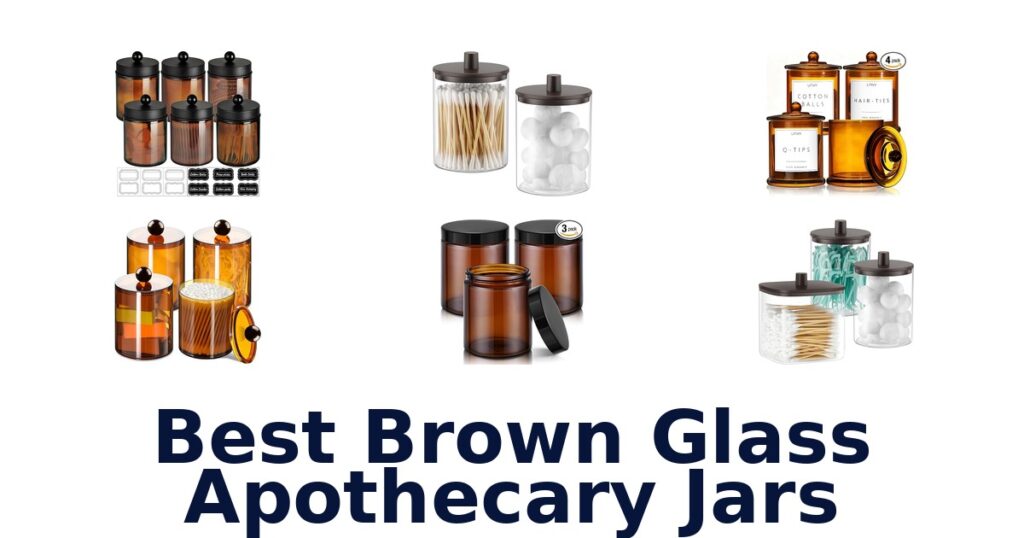best brown glass apothecary jars