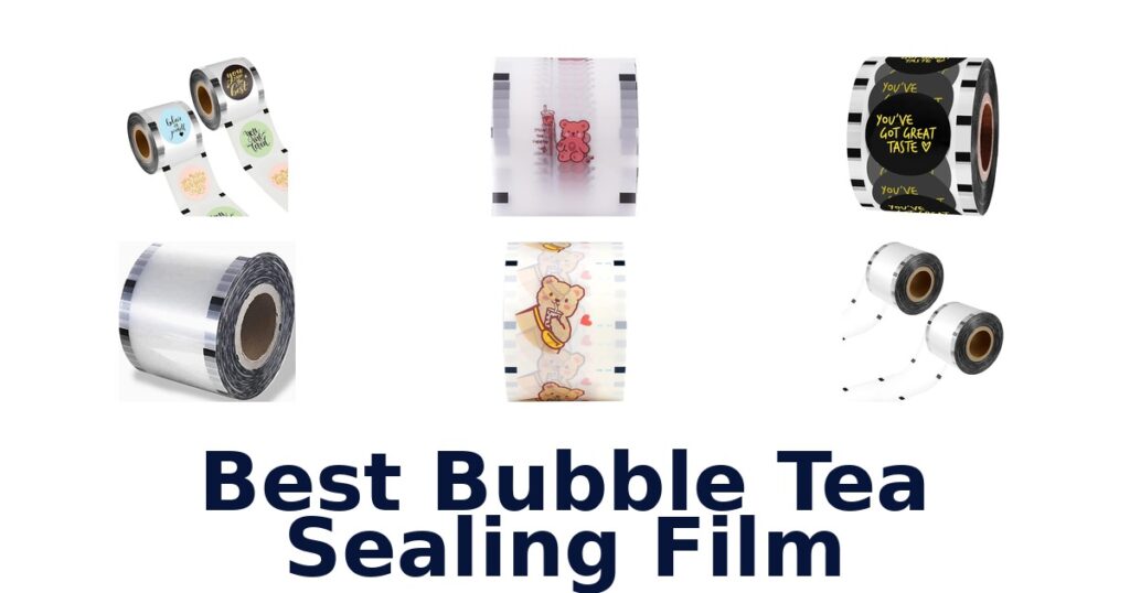 best bubble tea sealing film