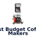 best budget coffee makers