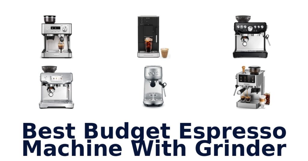 best budget espresso machine with grinder