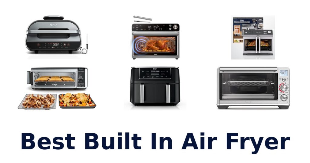 best built in air fryer