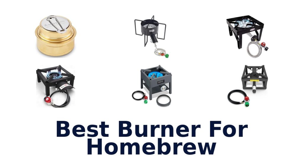 best burner for homebrew