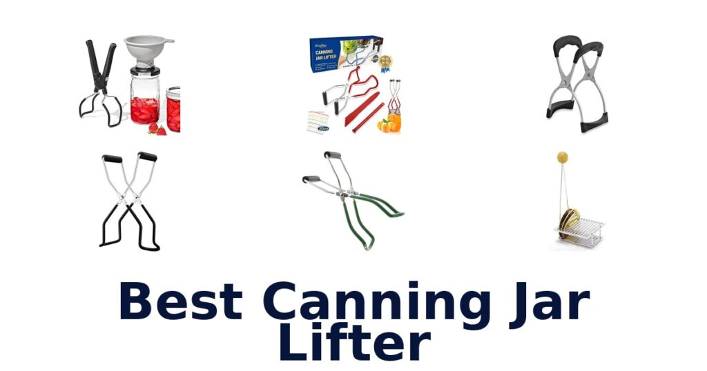 best canning jar lifter