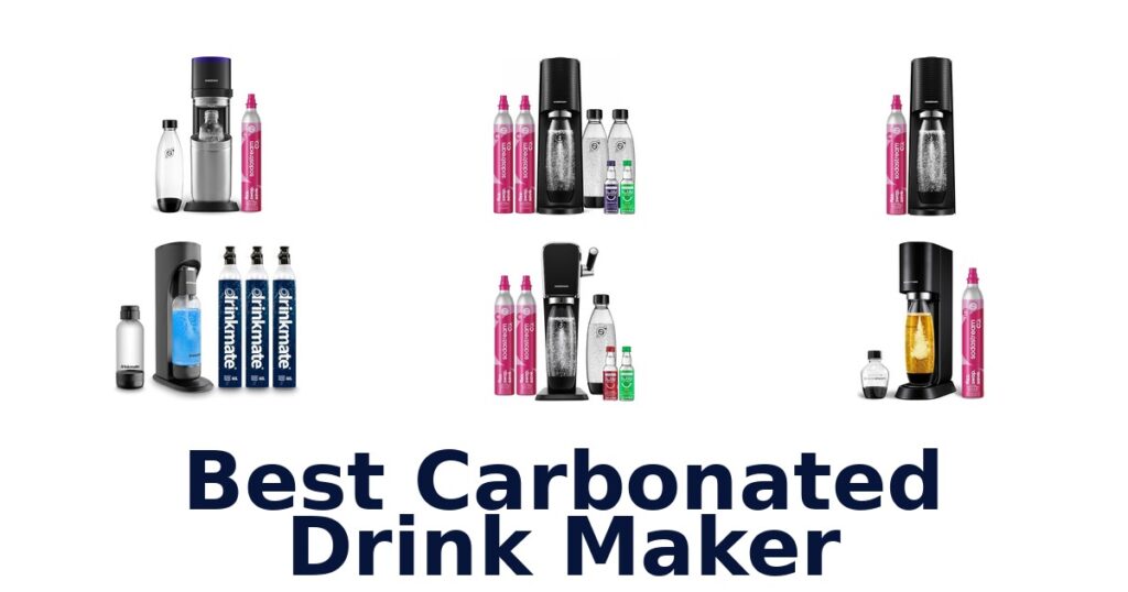 best carbonated drink maker