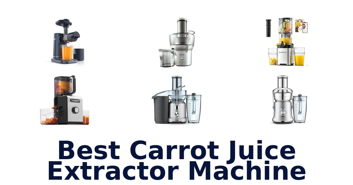 best carrot juice extractor machine