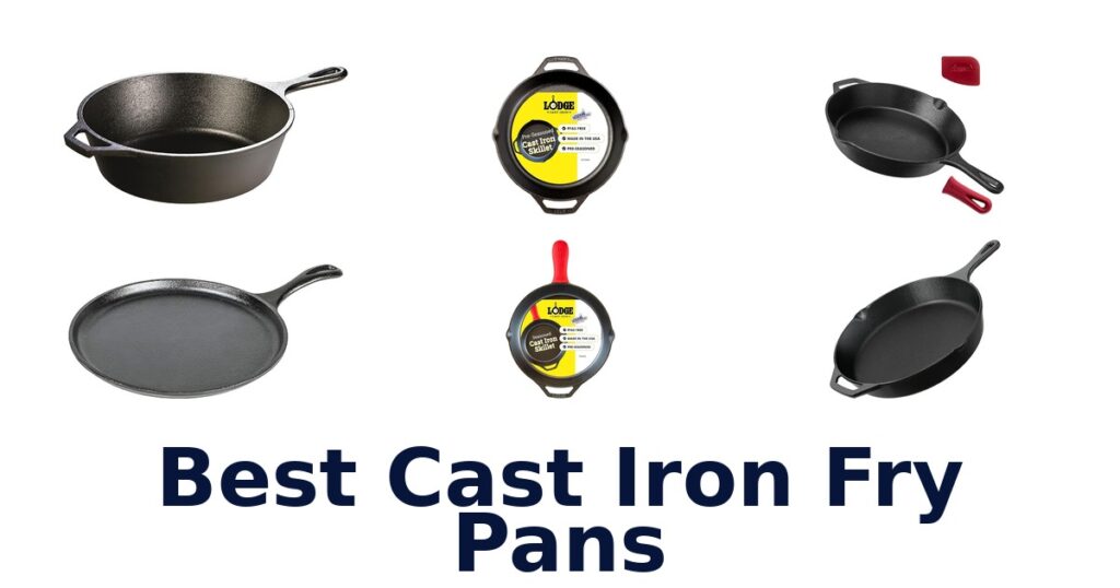 best cast iron fry pans