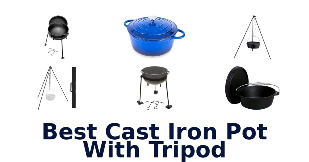 best cast iron pot with tripod