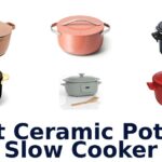 best ceramic pot for slow cooker