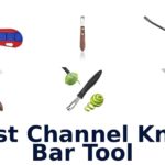 best channel knife bar tool
