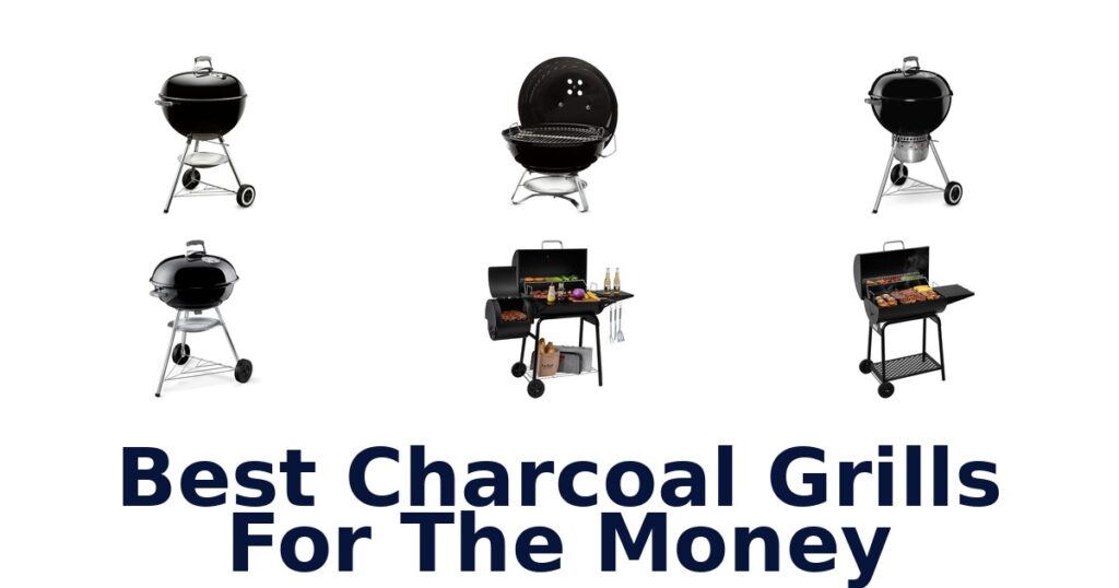 best charcoal grills for the money