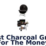 best charcoal grills for the money
