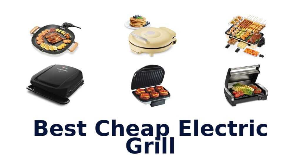 best cheap electric grill