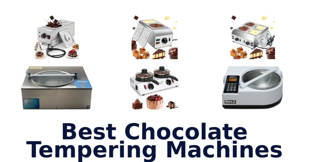 best chocolate tempering machines
