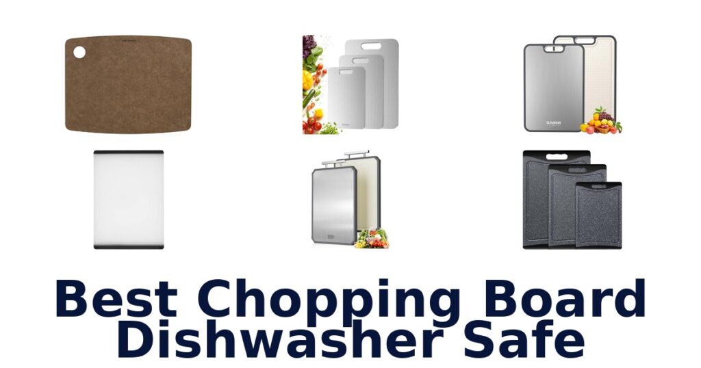 best chopping board dishwasher safe
