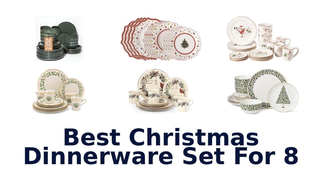 best christmas dinnerware set for 8