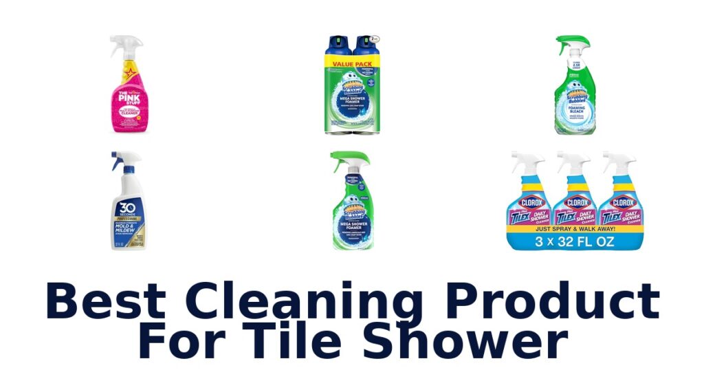 best cleaning product for tile shower