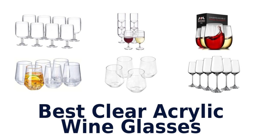 best clear acrylic wine glasses