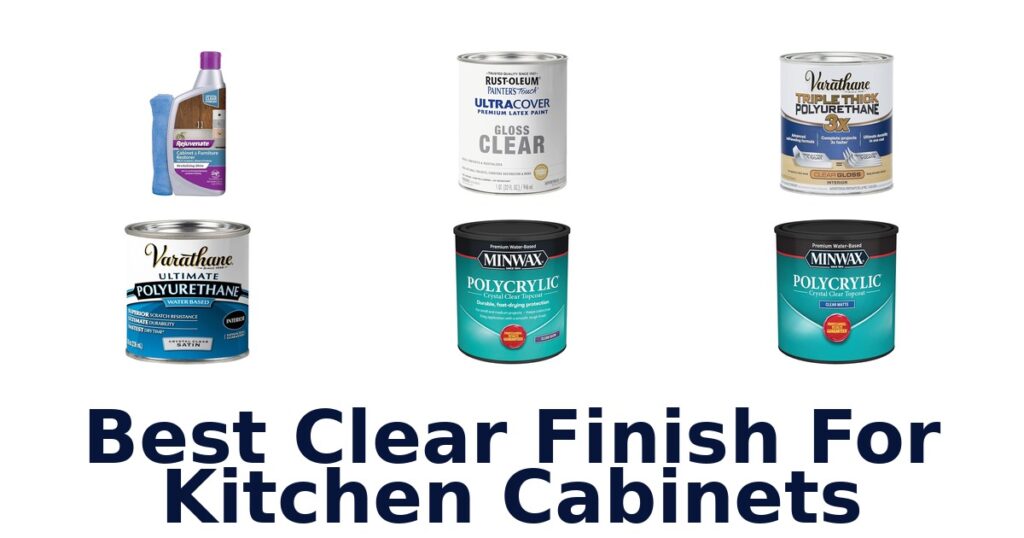 best clear finish for kitchen cabinets