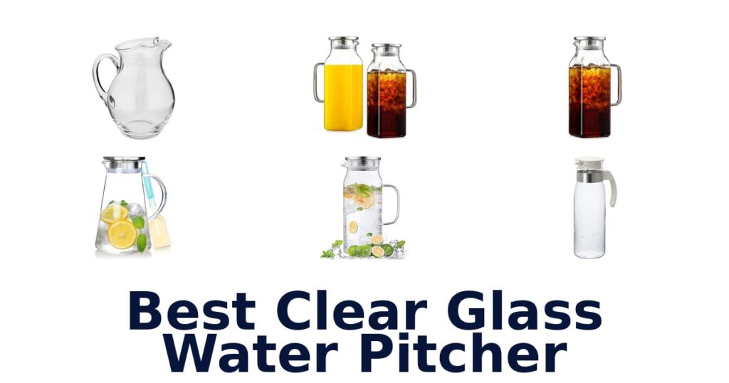 best clear glass water pitcher